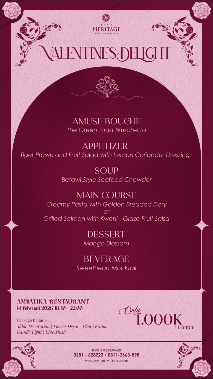 Valentine’s Delight : “Where Love Is Celebrated Through an Exquisite Romantic Dinner”